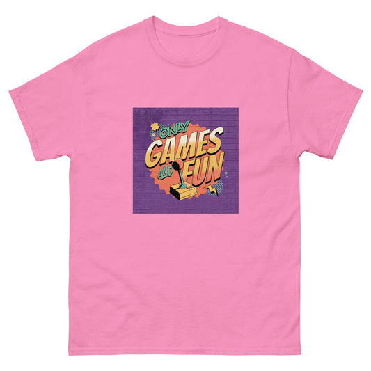 Only Games and Fun Vintage T-Shirt