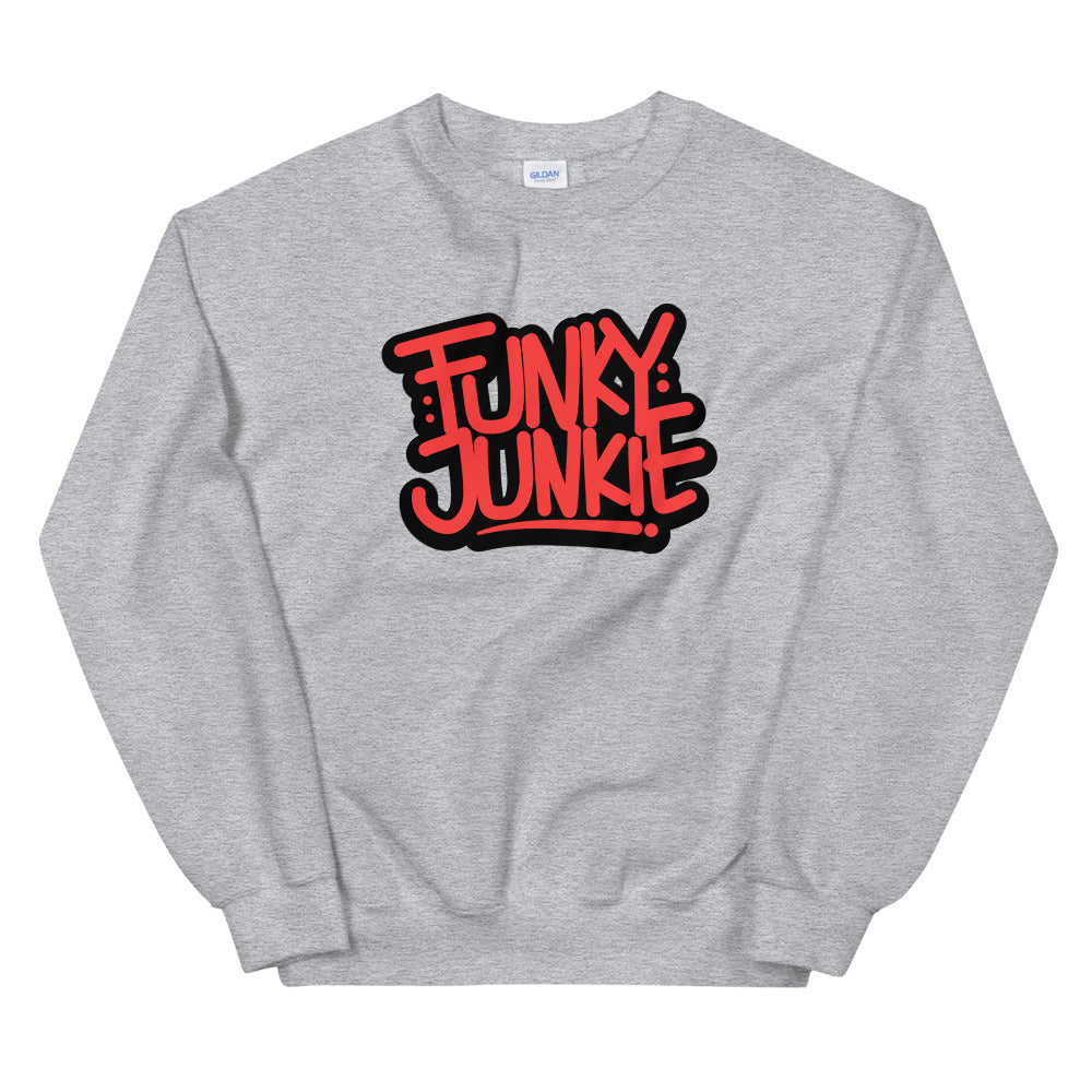 Funky Junkie Sweatershirt - FunkyJunkieCo